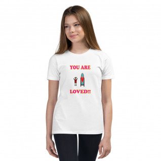 You Are Loved - Youth Short Sleeve T-Shirt - For Girls