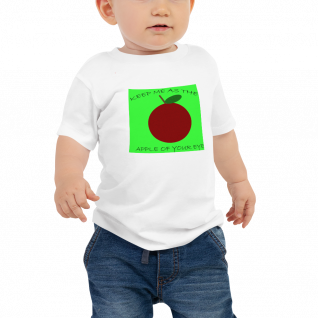 Keep Me as the Apple of Your Eye - Baby Jersey Short Sleeve Tee - For Boys & For Girls