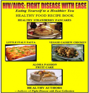 HIVAIDS BOOK - Fight Disease with Ease