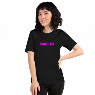 Servant Leader -Short-Sleeve T-Shirt - For Her