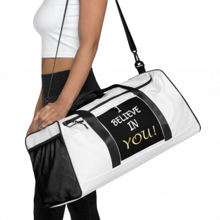I Believe in You Duffle Bag - For Him or For Her