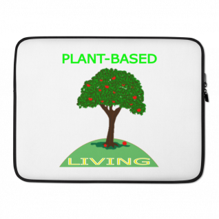 Plant-Based Living - Laptop Sleeve Cover